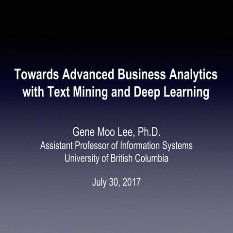 Towards Advanced Business Analytics using Text Mining and Deep Learning