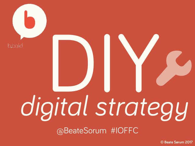 DIY digital strategy, IoF National ...