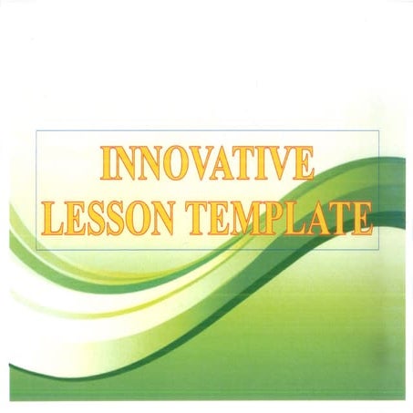 Innovative Lesson Template
