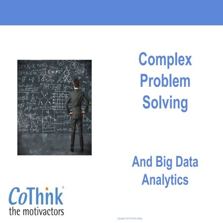 Complex Problem Solving and Big Data Analytics | PPT