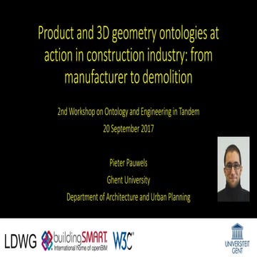 LOA seminar 2017 - Product and 3D geometry ontologies at action in constructi...