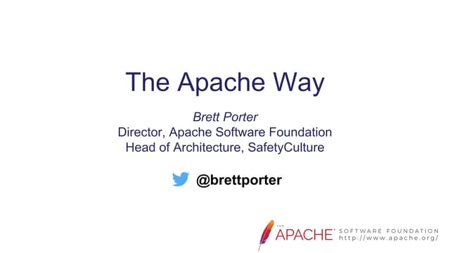 The Apache Way - Dataworks Summit 2017