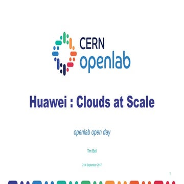 CERN & Huawei collaboration to improve OpenStack for running large scale scie...
