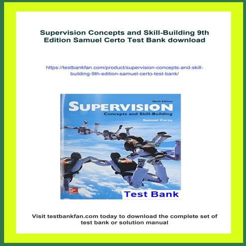 Supervision Concepts and Skill-Building 9th Edition Samuel Certo Test ...