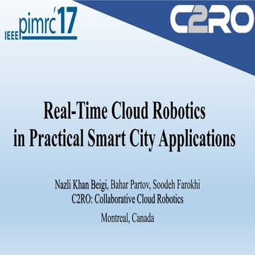 Real-Time Cloud Robotics in Practical Smart City Applications