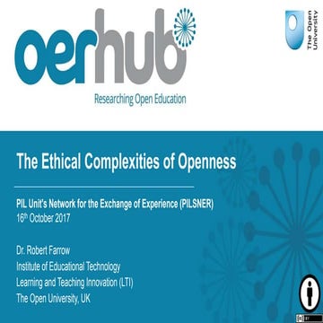 The ethical complexities of openness 