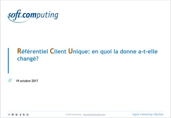 19/10/17 Séminaire Référentiel Client Unique