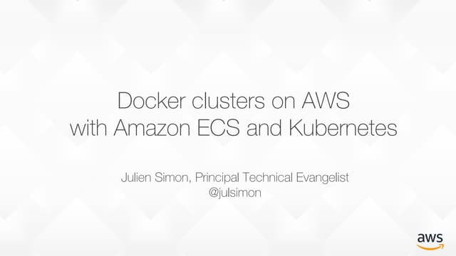 Docker clusters on AWS with Amazon ECS and Kubernetes