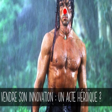 Vendre son innovation - Lyon Start Up