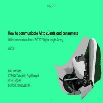 How to communicate Artificial Intelligence to clients and consumers