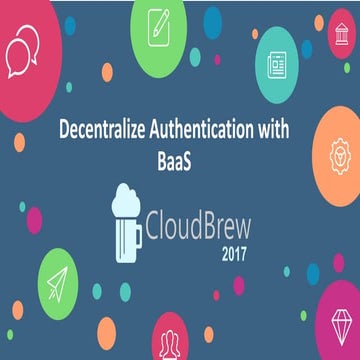 Decentralize authentication with BaaS