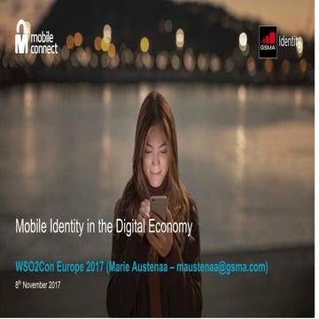 [WSO2Con EU 2017] Keynote: Mobile Identity in the Digital Economy