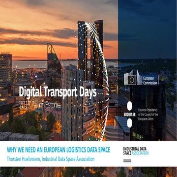 WHY WE NEED AN EUROPEAN LOGISTICS DATA SPACE
