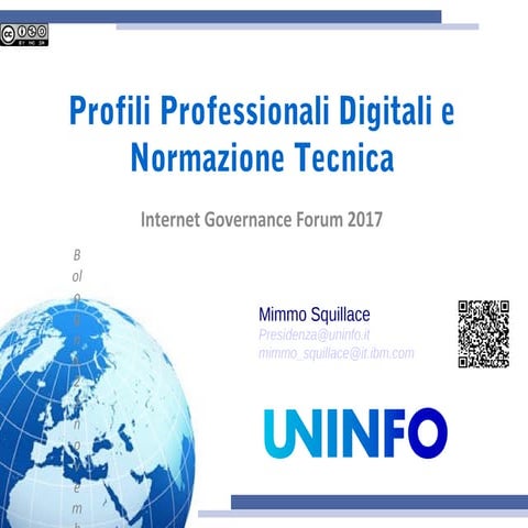 IGF Italia 2017: Profili Professionali Digitali e Normazione Tecnica