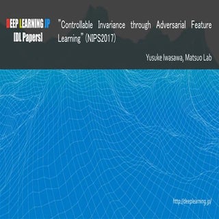 [DL輪読会] Controllable Invariance thr...