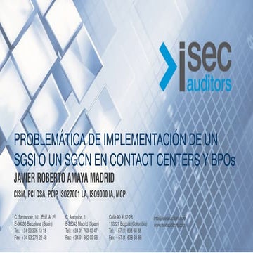 Problemática de implementación de un SGSI o un SGCN en contact centers y BPOs