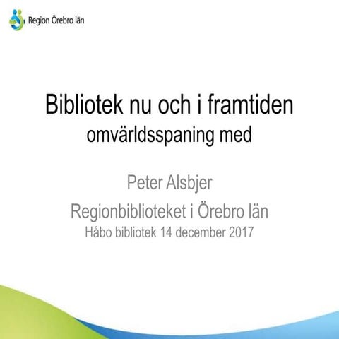 Framtidens bibliotek etc