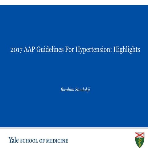 2017 AAP HTN Guidelines.pptx