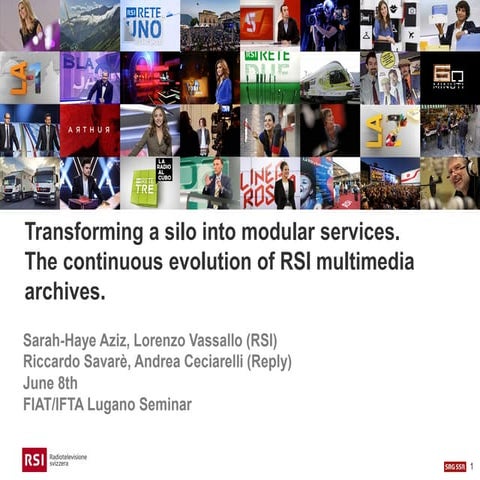 Savare transforming a silo into modular services. The continuous ...
