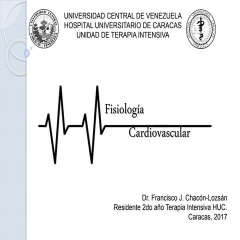 2017 Seminario Fisiología Cardiovascular. HUC UCV.