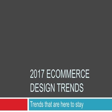 2017 ecommerce design trends