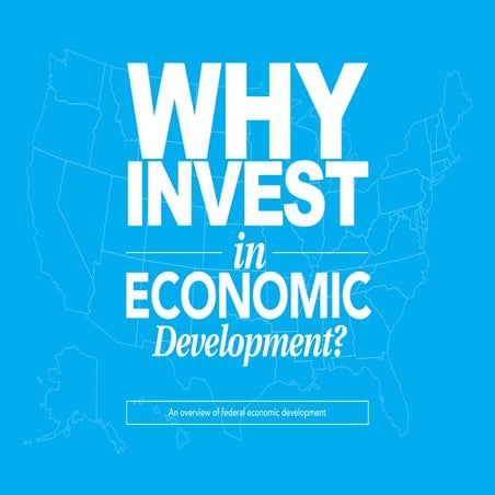 Why Invest in Economic Development?