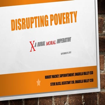 2017 NYSCOSS Presentation - Distrupting Poverty - A Moral Imperative