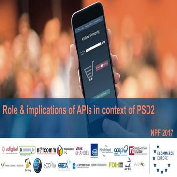2017 Feb 3rd Malta - NPF2017 - APIs in context of PSD2
