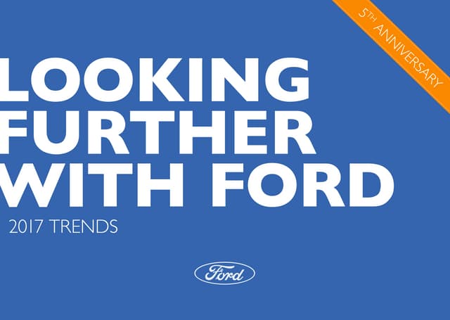 2017 looking further_with_ford_trend_report