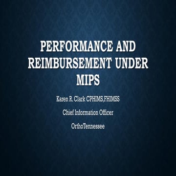 Performance and Reimbursement under MIPS for Orthopedics