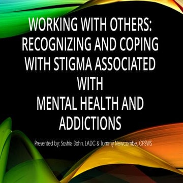 Breaking the Stigma of Mental Health 2017nebhc-bohn-ppt.pdf...