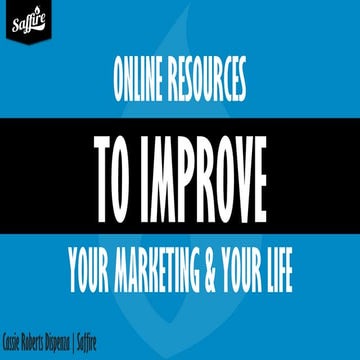 2017 OFEA  online resources to improve your marketing & your life