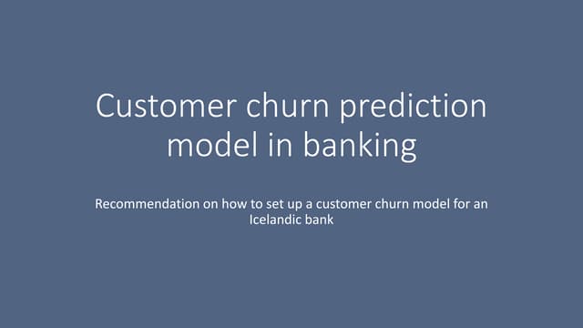 Customer churn prediction in banking