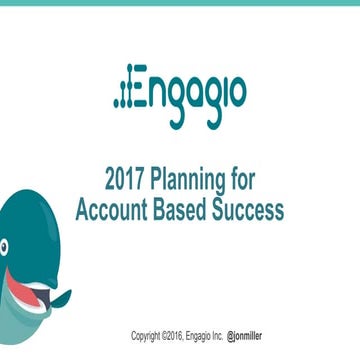 2017 Planning for Account Based Success