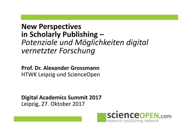 New Perspectives  in Scholarly Publishing – Potenziale und Möglichkeiten digi...