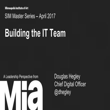 2017 SIM Master Series: Building the IT Team