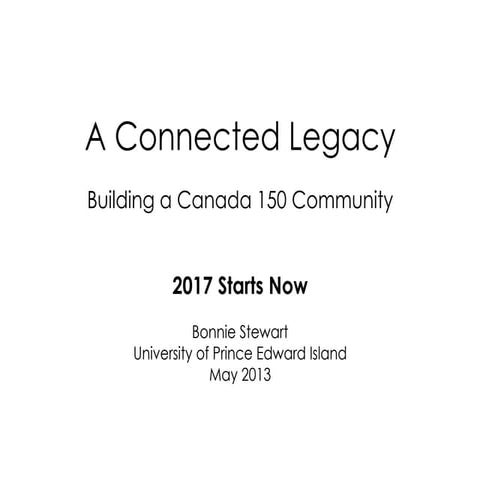 A Connected Legacy: Building a Canada 150 Community