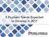 5 Payment Trends Expected to Develo...