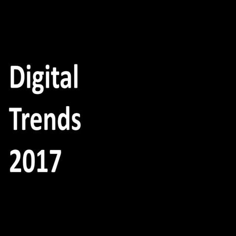 2017 Digital Trends | PDF