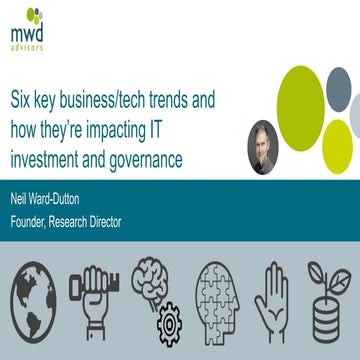 Six key business / tech trends and how they're impacting IT investment and go...