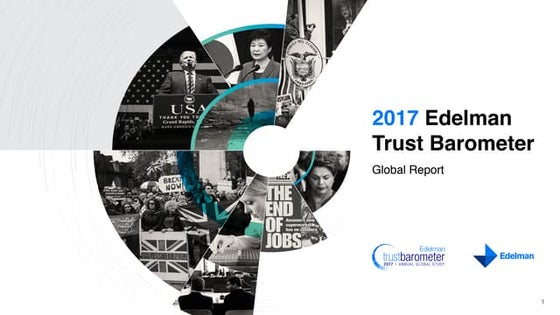2017 Edelman TRUST BAROMETER™- Global Results