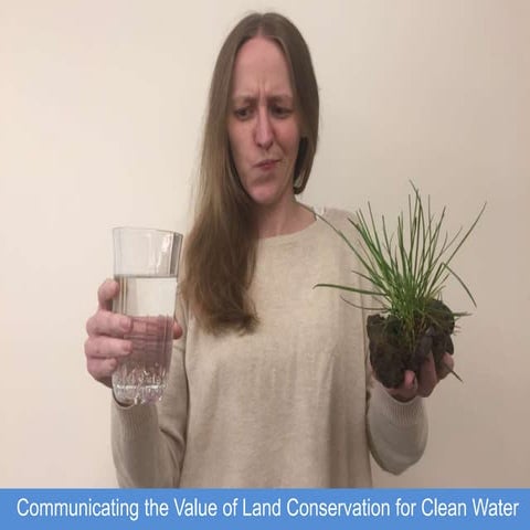 Communicating the Value of Land Conservation for Clean Water