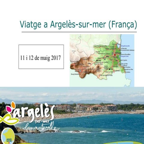 2017 viatge a argelès sur-mer (frança)