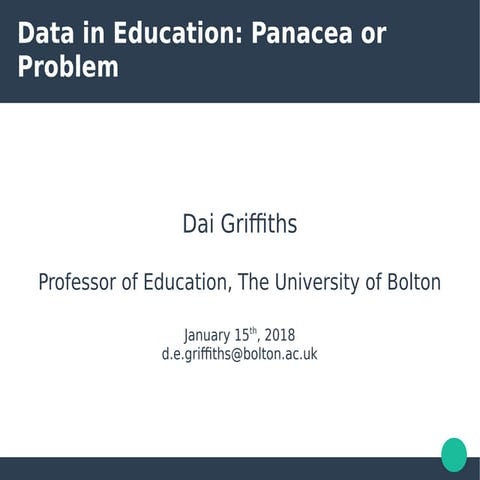 Data in Education: Panacea or problem