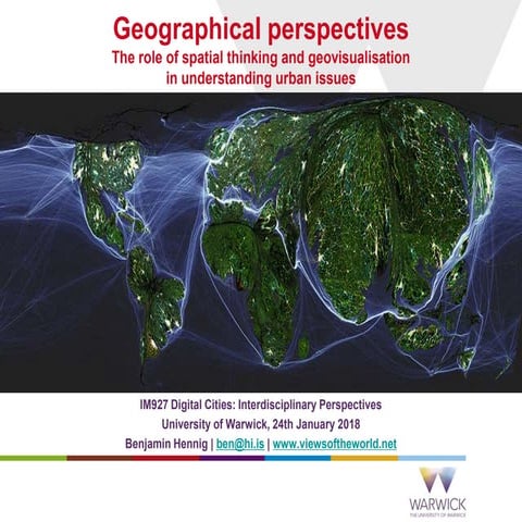 Geographic perspectives: The role of spatial thinking and geovisualisation in...