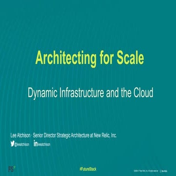 Architecting for scale - dynamic infrastructure and the cloud | PPT