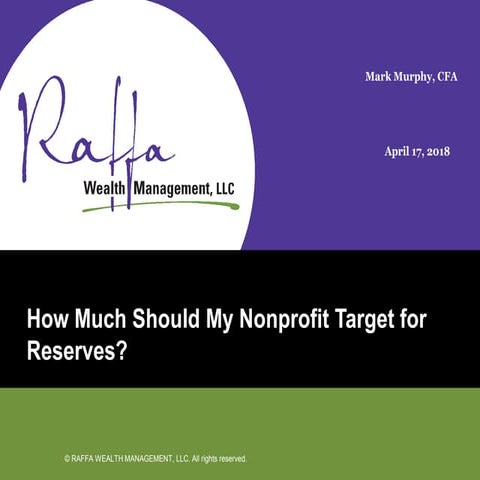 2018 04-17 How Much Should My Nonprofit Target for Reserves?