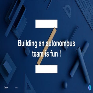 UXDX Stockholm - Building an autonomous team is fun, by Anna Sitnikova, May 8...