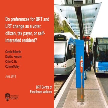 Camila Balbontin - Do preferences for BRT and LRT change as a voter, citizen,...