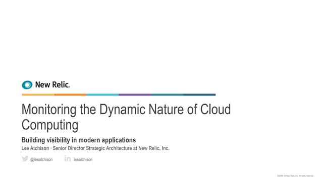 Monitoring the Dynamic Nature of Cloud Computing